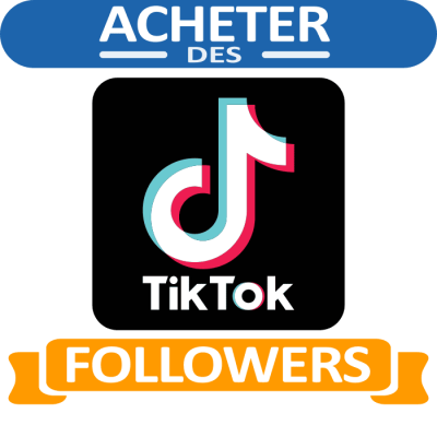 Abonnés TikTok Pas Chers